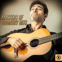 Masters of Country Hits