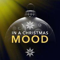 In a Christmas Mood (Famous Jazzy Christmas Carols)