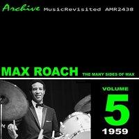 The Many Sides of Max Roach