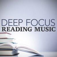 Deep Focus Reading Music