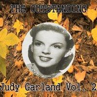 The Outstanding Judy Garland Vol. 2