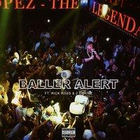 Baller Alert - Single