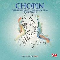 Chopin: Prelude No. 15 in D-Flat Major, Op. 28 “Raindrops”