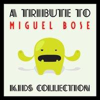 A Tribute to Miguel Bosé Kids Collection