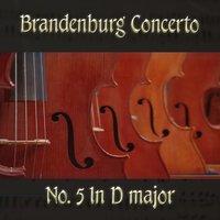 Bach: Brandenburg Concerto No. 5 in D Major, BWV 1050