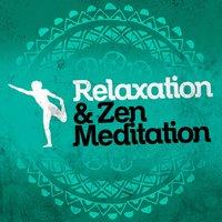 Relaxation & Zen Meditation