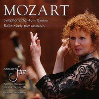 Mozart: Symphony No. 40 in G Minor - Ballet Music from Idomeneo
