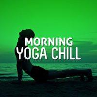 Morning Yoga Chill