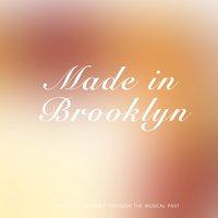 Made in Brooklyn
