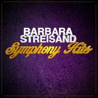 Barbara Streisand Symphony Hits - Single