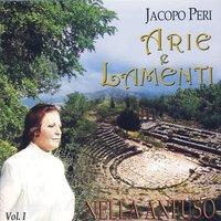 Jacopo Peri - Arie e Lamenti I