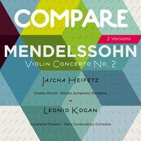 Mendelssohn: Violin Concerto, Jascha Heifetz vs. Leonid Kogan