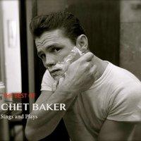 The Best of Chet Baker Sings & Plays