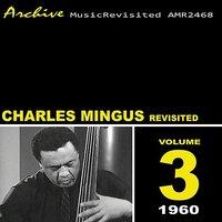 Mingus Revisited