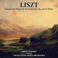 Liszt: Hungarian Rhapsody for Orchestra No. 4 in D Minor