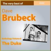 Dave Brubeck Anthology, Vol. 6: The Duke