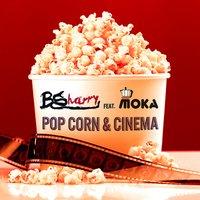 Pop corn & cinema