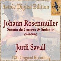 Johann Rosenmüller: Sonate Da Camera E Sinfonie