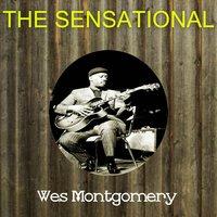 The Sensational Wes Montgomery