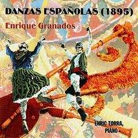 Granados: Danzas Españolas (Historical Recording)
