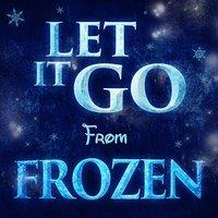 Let It Go (From "Frozen")