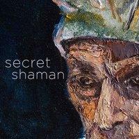 Secret Shamen
