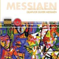 Messiaen : Quatuor pour la fin du temps