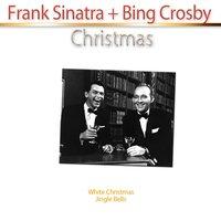 Christmas: Frank Sinatra + Bing Crosby