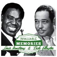 Invaluable Memories: Louis Armstrong, Duke Ellington