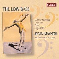 The Low Bass - Great Art Songs from the Bass Repertoire