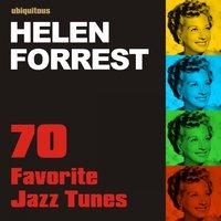70 Favorite Jazz Tunes By Helen Forrest