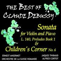 Debussy: Sonata for Violin and Piano, L. 140, Preludes Book I & Children's Corner