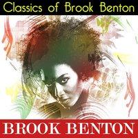 Classics of Brook Benton