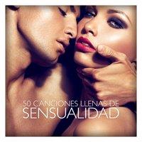 50 Canciones Llenas de Sensualidad