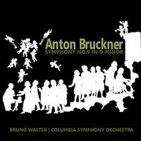 Bruckner: Symphony No. 9 in D Minor