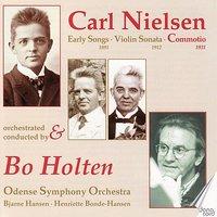 Carl Nielsen: Commotio / Early Songs / Violin Sonata