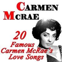 20 Famous Carmen McRae Love Songs
