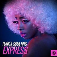 Funk & Soul Hits Express