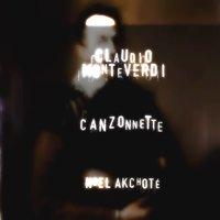 Claudio Monteverdi: Canzonette