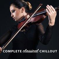 Complete Classical Chillout