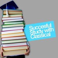 Successful Study with Classical