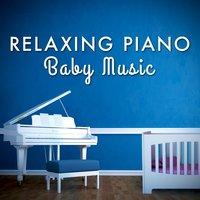 Relaxing Piano Baby Music