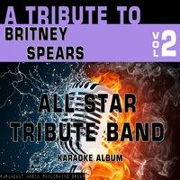 A Tribute to Britney Spears, Vol. 2