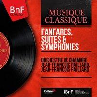 Fanfares, suites & symphonies