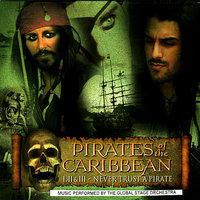 Pirates of the Caribbean: I, II & III - Never Trust A Pirate