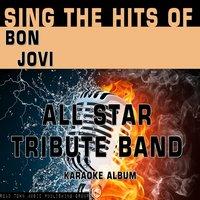 Sing the Hits of Bon Jovi