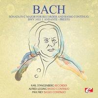 J.S. Bach: Sonata in C Major for Recorder and Basso Continuo, BWV 1033: I. Andante - Presto