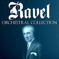 Ravel: Orchestral Collection