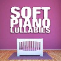 Soft Piano Lullabies