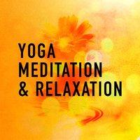 Yoga Meditation & Relaxation